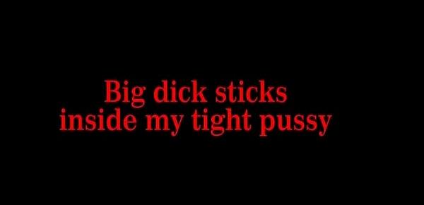  Big Dick Sticks inside my Tight Pussy